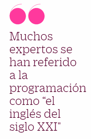 Muchos expertos se han referido a loa programación como el inglés del siglo XXI