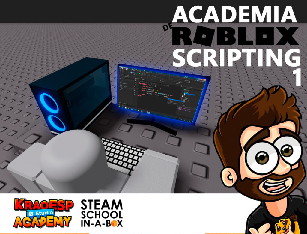 ACADEMIA-KRAO-SCRIPTING-CON-ROBLOX-STUDIO-1-21-22 Academia Krao de Roblox Scripting 1