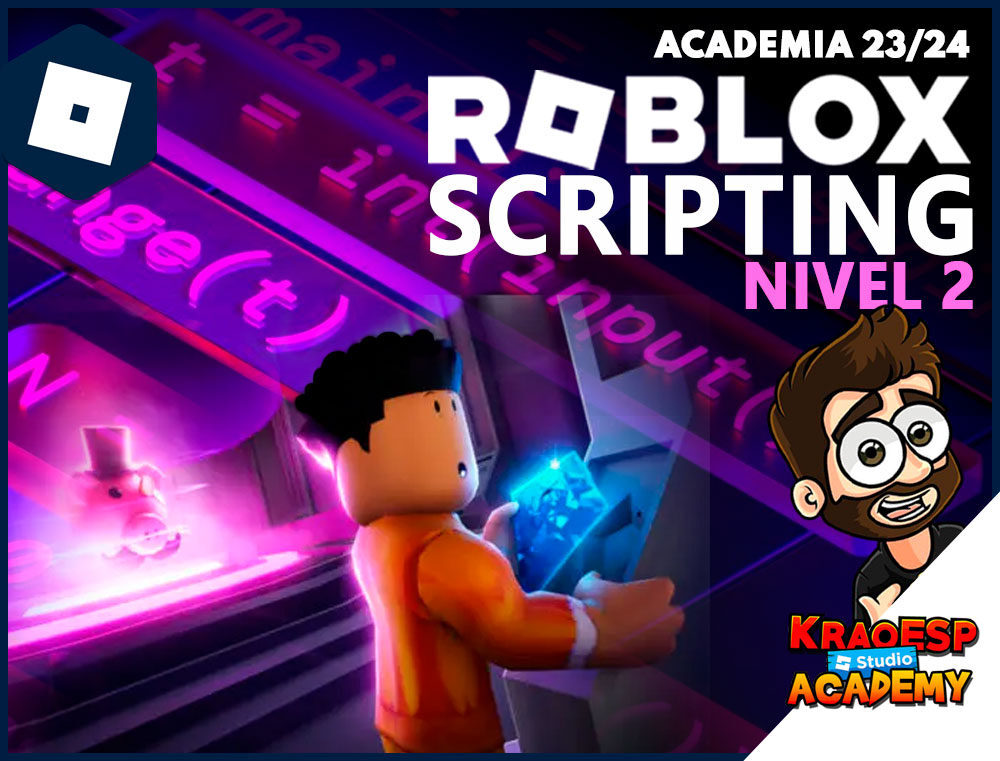 Academia de scripting con Roblox Studio - Nivel 2