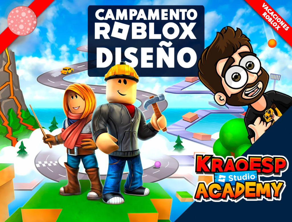 CAMPAMENTO ROBLOX ONLINE – VERANO 2025: APRENDE DISEÑO Y PROGRAMACIÓN – KRAO ACADEMY